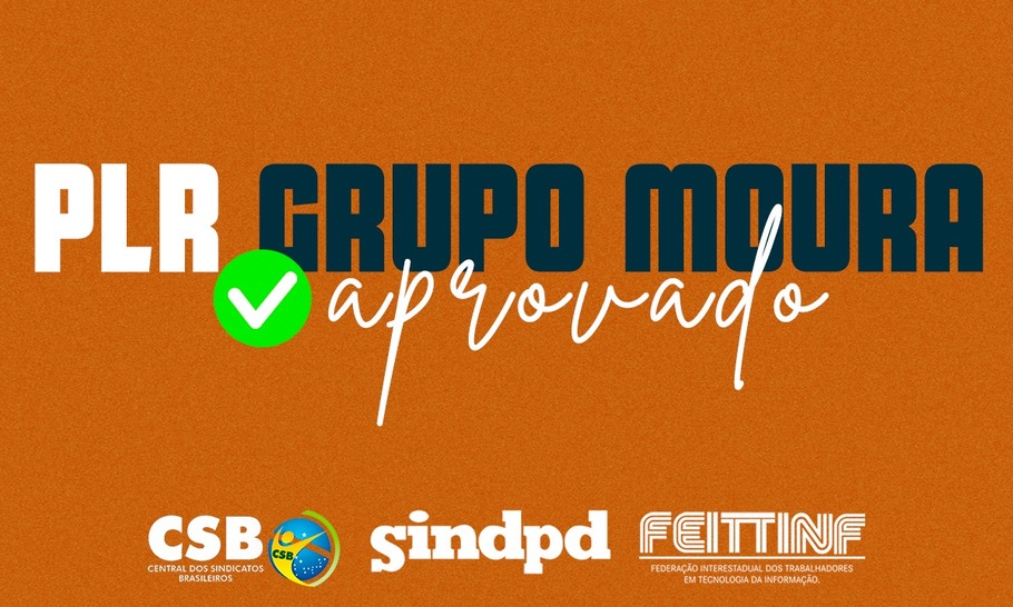 Trabalhadores do Grupo Moura aprovam proposta de PLR para 2023