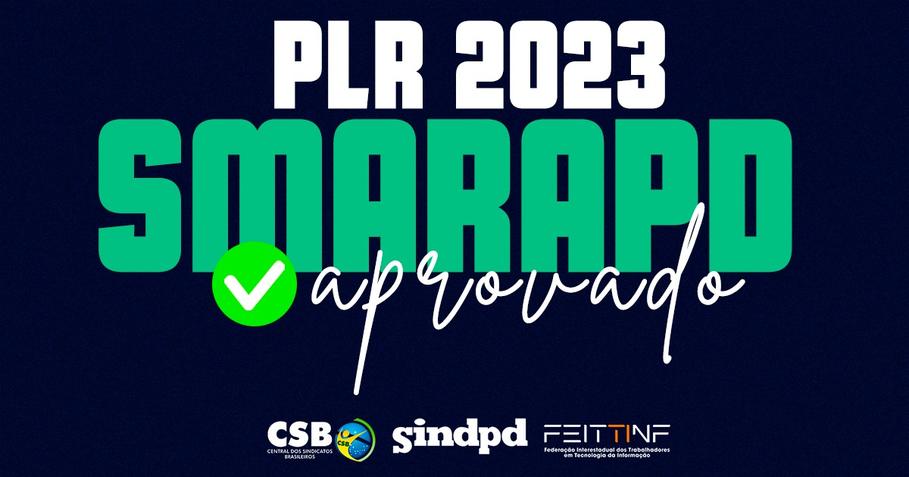 Trabalhadores da Smarapd aprovam proposta de PLR 2023