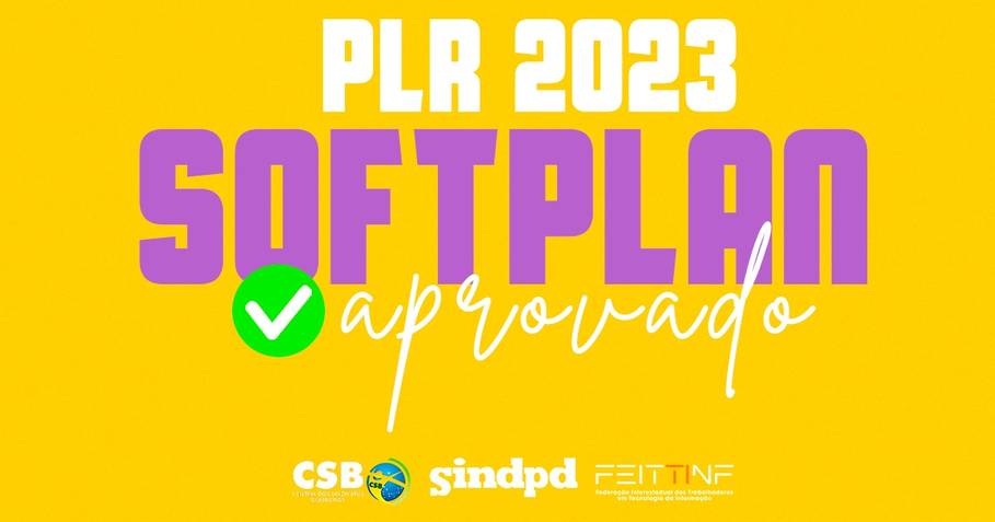 Sindpd celebra conquista do acordo de PLR de 2023 para os trabalhadores da Softplan