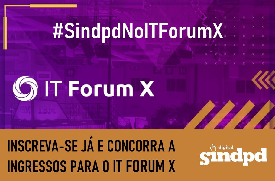 IT Forum X e Sindpd fecham parceria e sortearão dois ingressos para associados