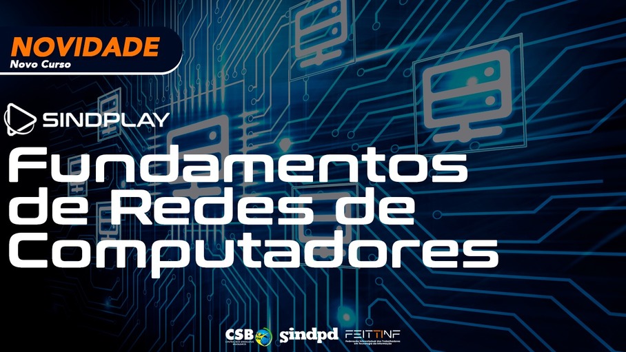 Novo curso no Sindplay: Fundamentos de Redes de Computadores