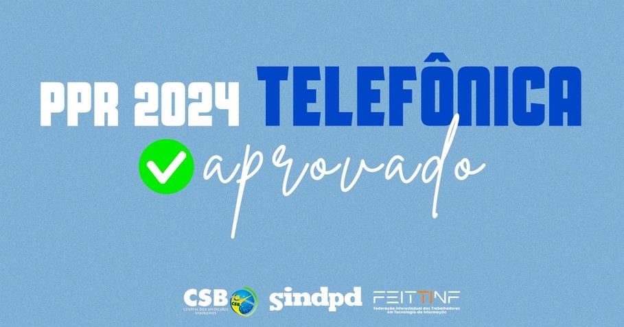 Trabalhadores do Grupo Telefnica aprovam PPR 24