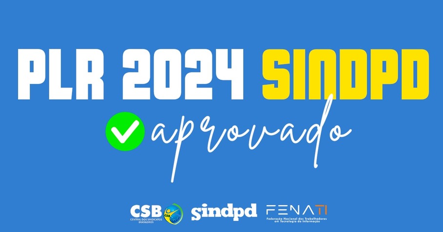 Sindpd conduz assembleias e aprova propostas de PLR para 2024