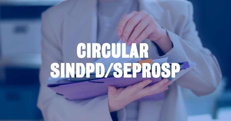 Circular Conjunta Sindpd Seprosp oficializa reajuste salarial