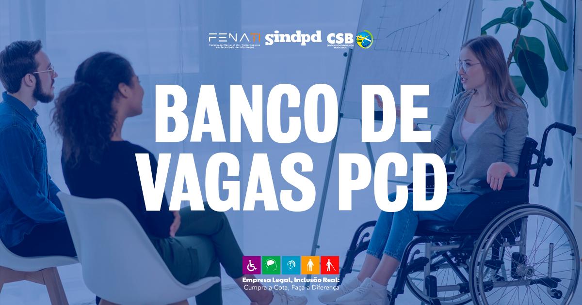 Sindpd tem banco de vagas para PCDs; inscreva-se