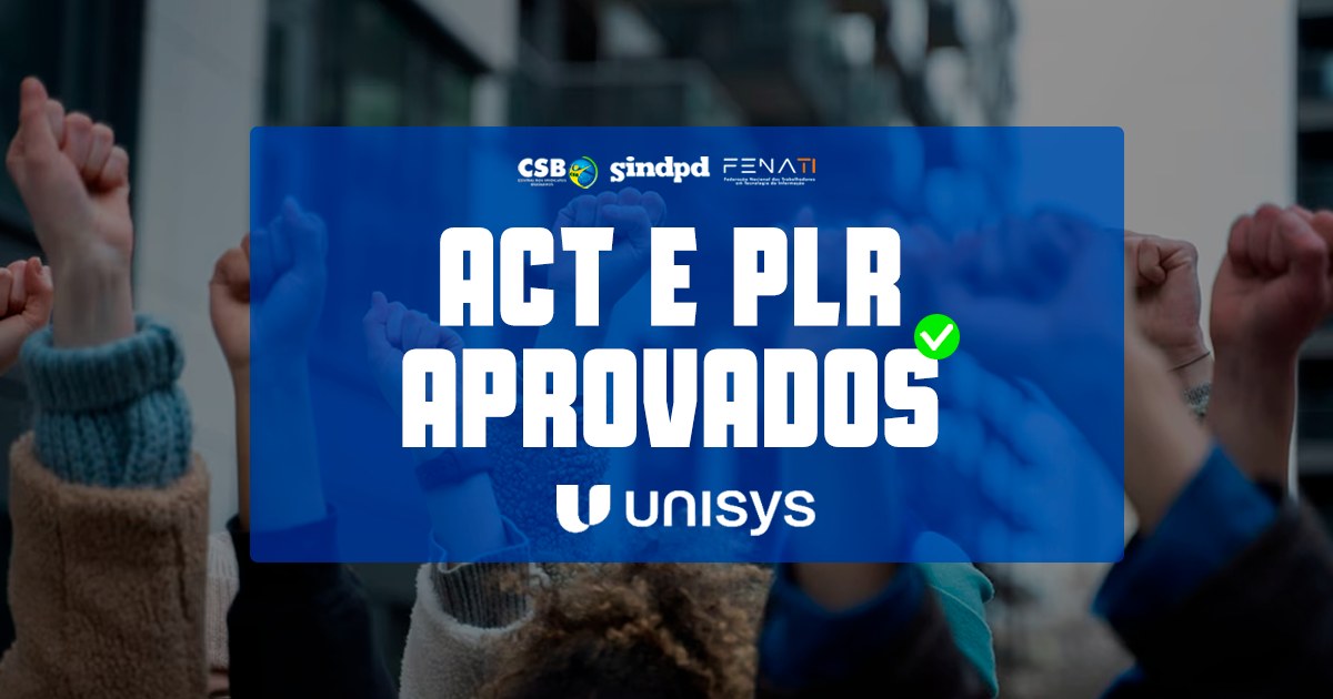 Resistência do Sindpd rompe barreiras para conquistas na Unisys