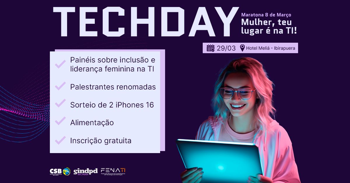 Techday vai debater inclusão e liderança feminina na TI