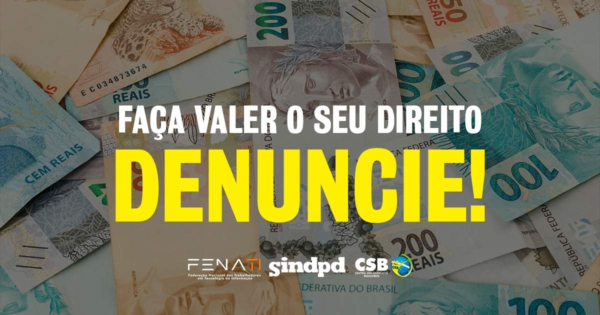 Não recebeu o 13º salário no dia 1º de julho? Denuncie!