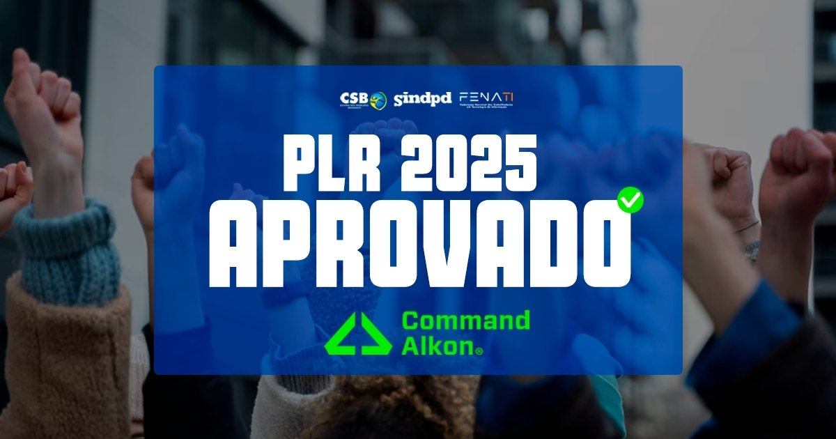 Trabalhadores da Command Alkon aprovam acordo de PLR 2025