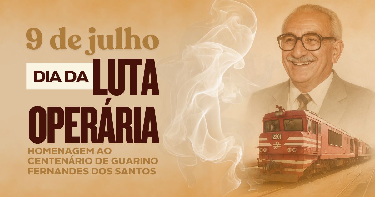 O Dia da Luta Operária 2025, celebrado anualmente em 9 de julho, fará uma homenagem ao centenário de Guarino Fernandes dos Santos.