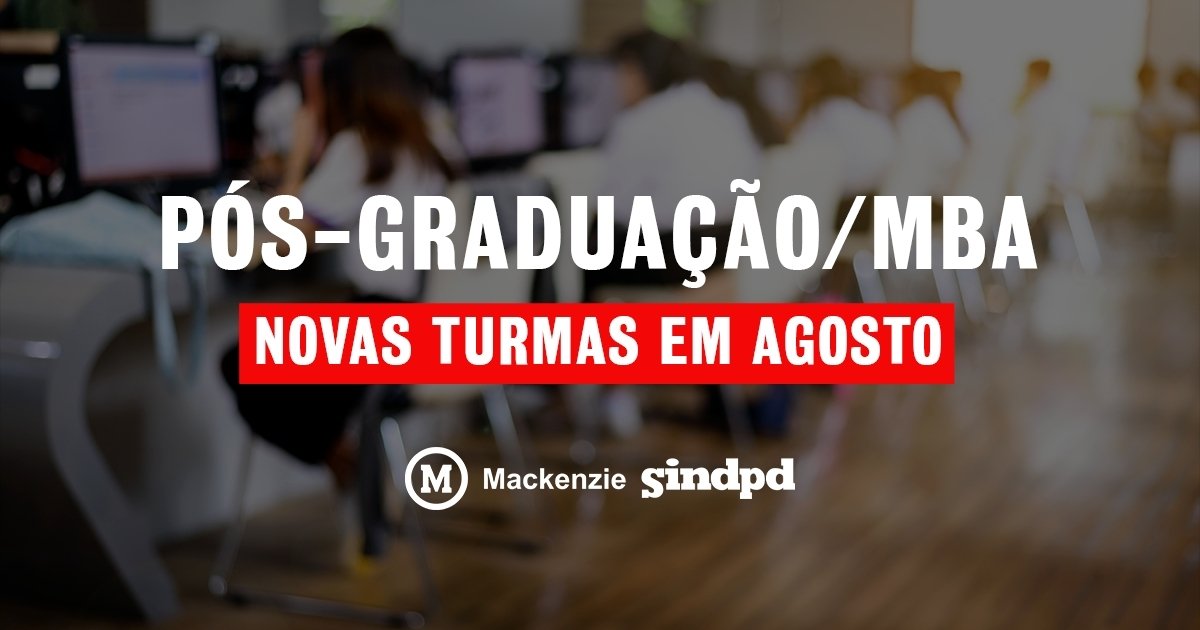 Faça sua pós no Mackenzie com preços especiais!
