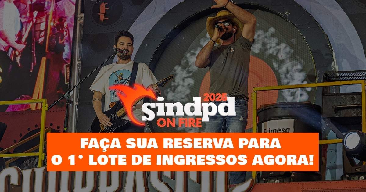 Sindpd lança novo sistema de ingressos para o Sindpd On Fire