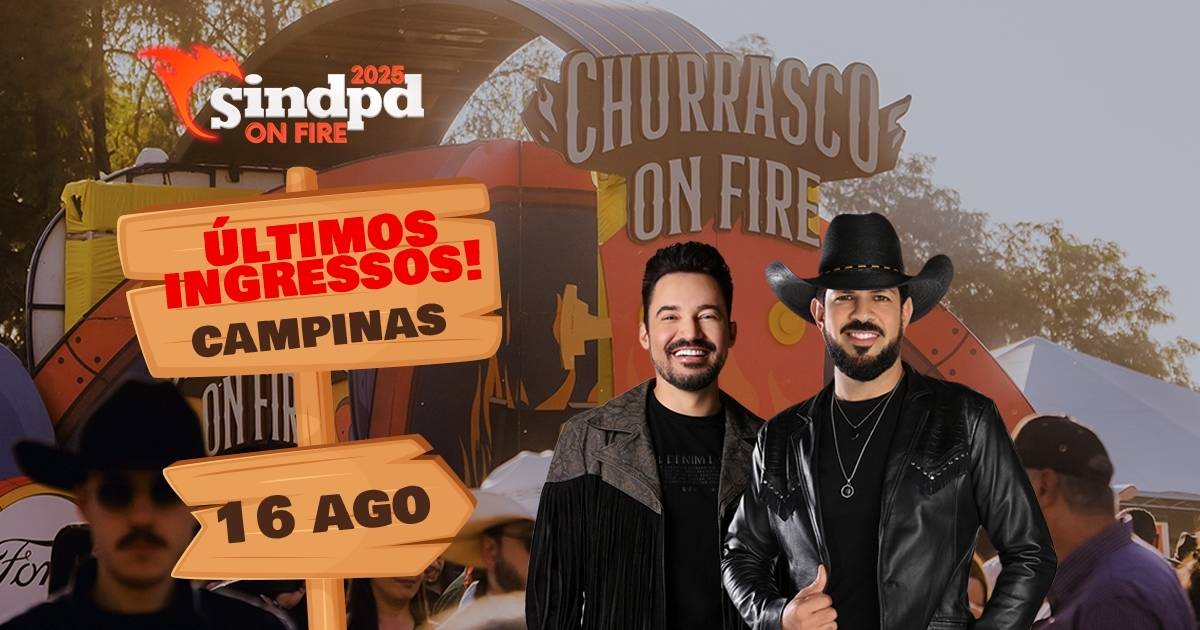 Últimos ingressos para o Sindpd On Fire Campinas! Garanta seu lugar!