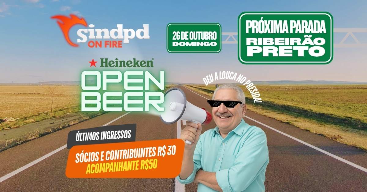Novidade! Cerveja liberada no Sindpd On Fire Ribeirão! Garanta seu lugar agora!