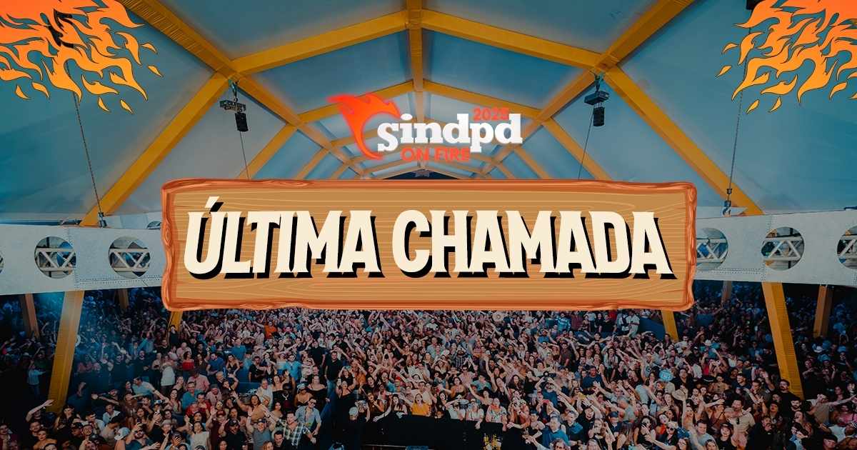 Última chamada! Sindpd On Fire com Fernando & Sorocaba + cerveja e churrasco liberados!