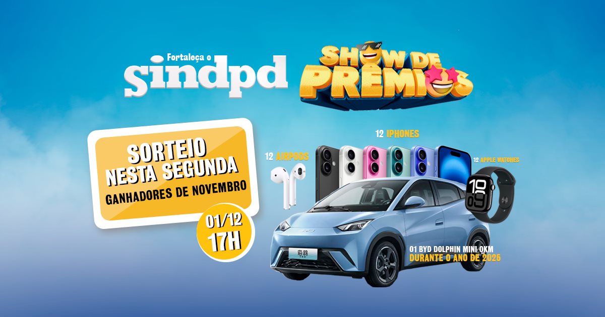 O sorteio de novembro do Show de Prêmios acontece nesta segunda-feira (1), às 17h, ao vivo no Instagram do Sindpd.