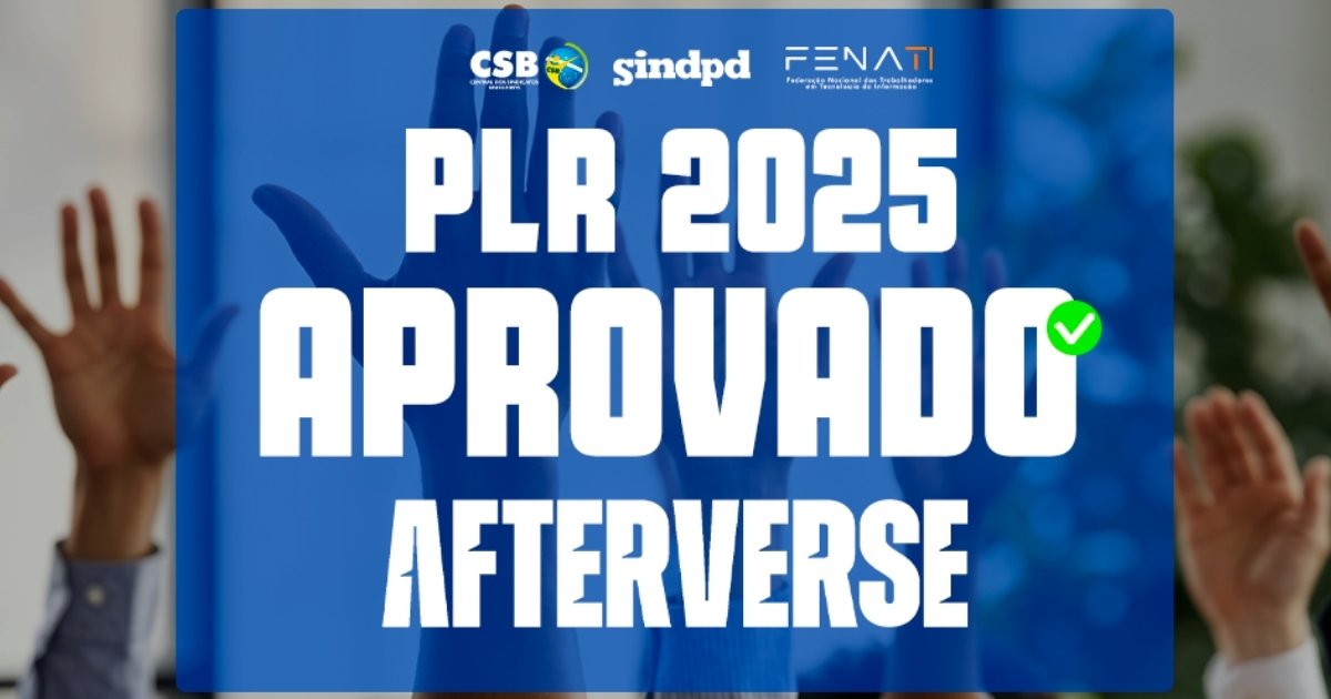 Trabalhadores da Afterverse Games aprovam proposta de PLR 2025