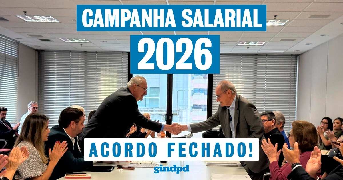 Sindpd garante VR nas férias e sem desconto e aumento real nos pisos na CCT 2026/2027