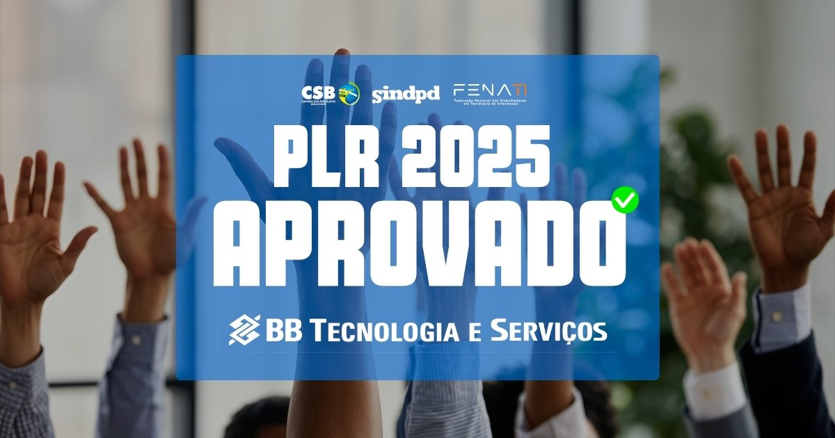 plr-2025-aprovada-por-trabalhadores-da-bb-tecnologia