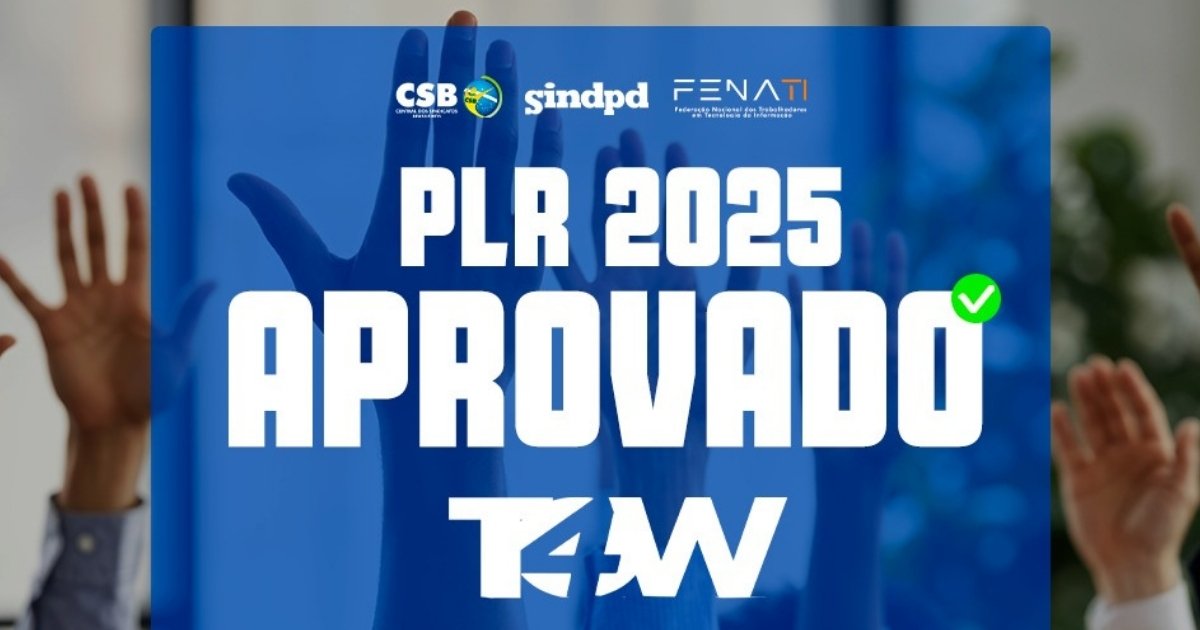 Trabalhadores da T4W aprovam proposta de PLR 2025