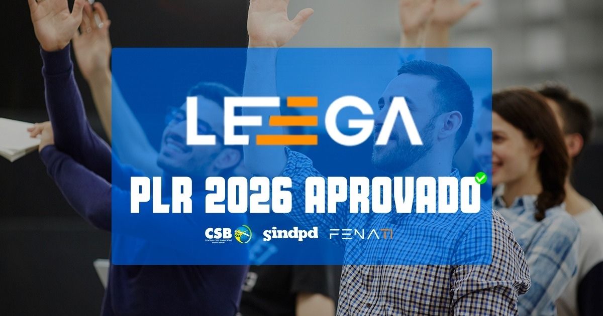 Trabalhadores da Leega aprovam acordo de PLR 2026