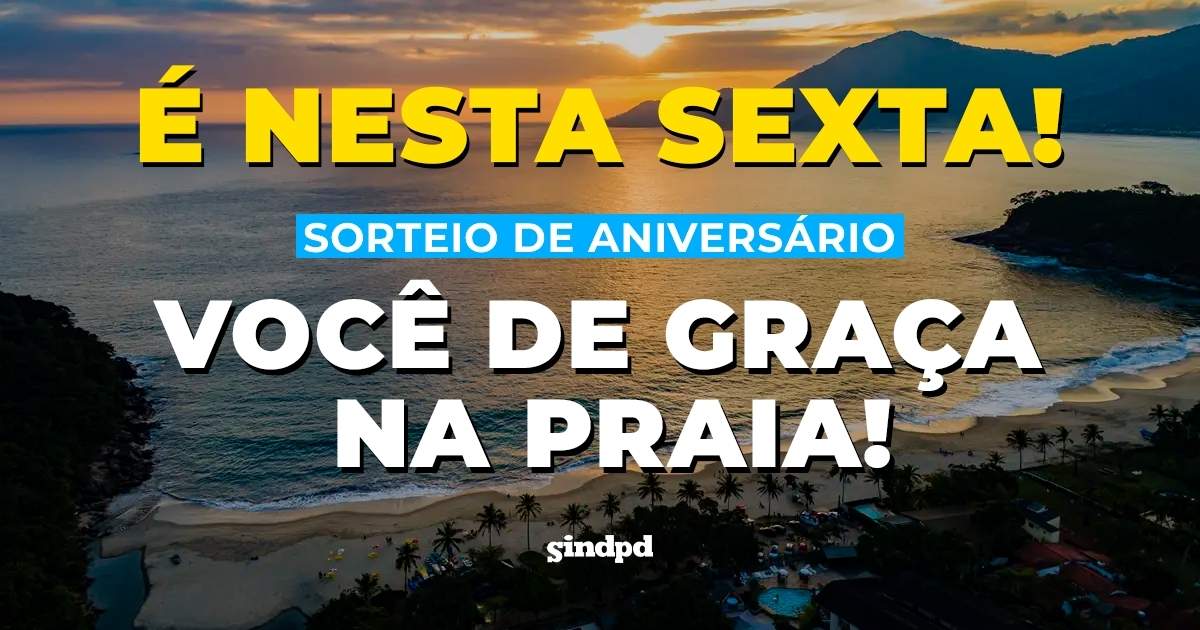 e-nesta-sexta-confira-o-sorteio-dos-aniversariantes-de-julho-ao-vivo