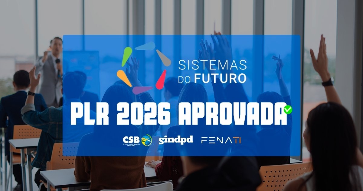 plr-2026-aprovado-trabalhadores-da-sistemas-do-futuro