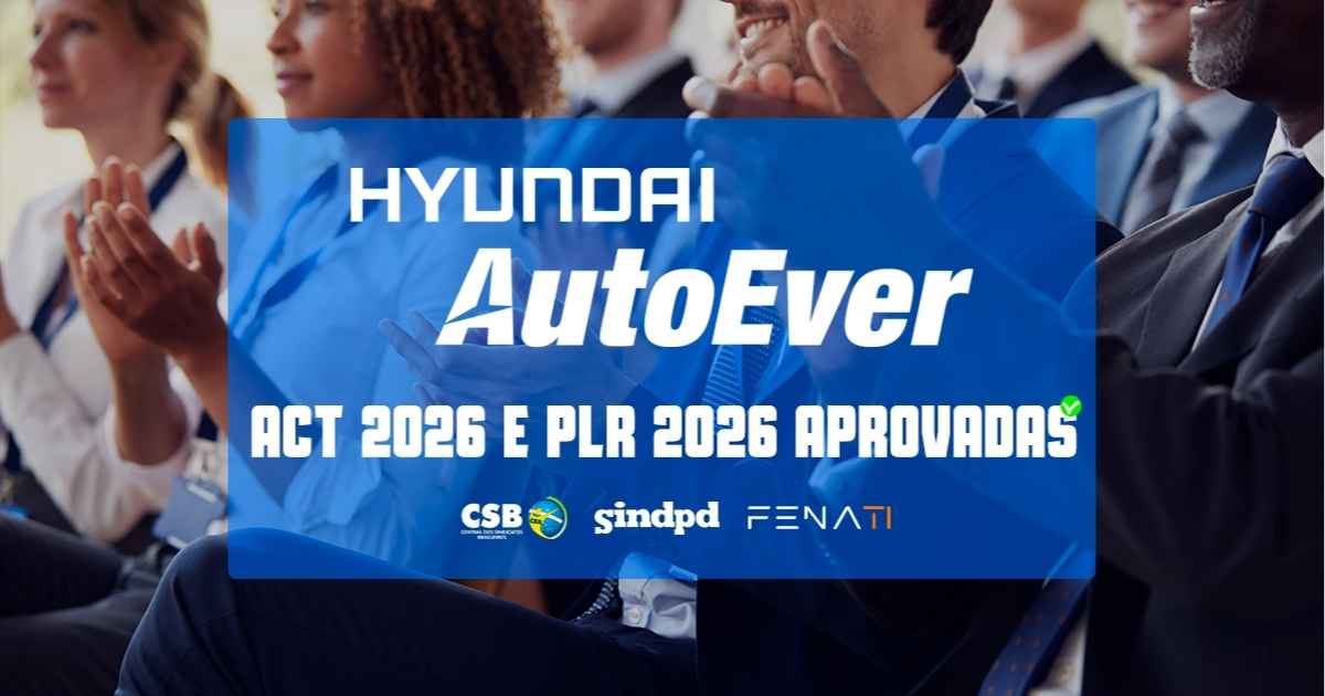 Acordo de ACT e PLR 2026 são aprovados por trabalhadores da Hyundai