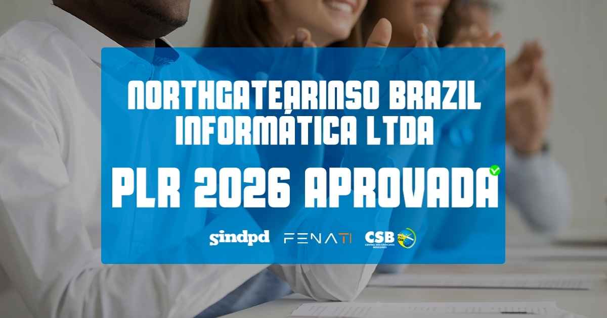 Acordo de PLR 2026 é aprovado por trabalhadores da NorthgatearinsoAcordo de PLR 2026 é aprovado por trabalhadores da Northgatearinso