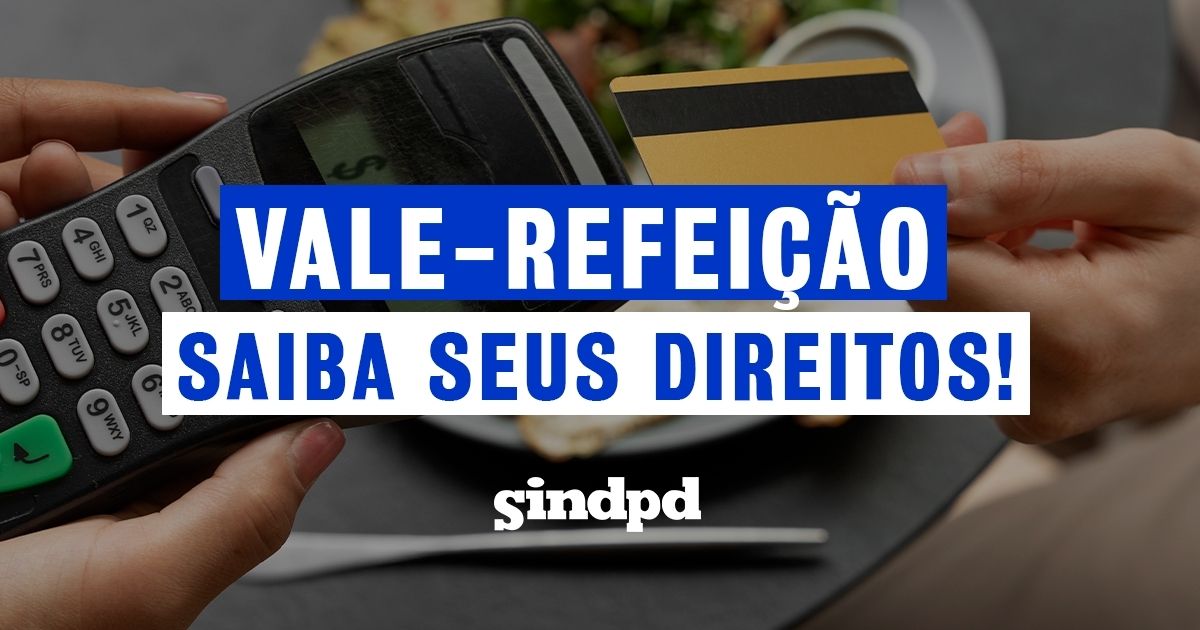 saiba-regras-do-vr-cct-sindpd