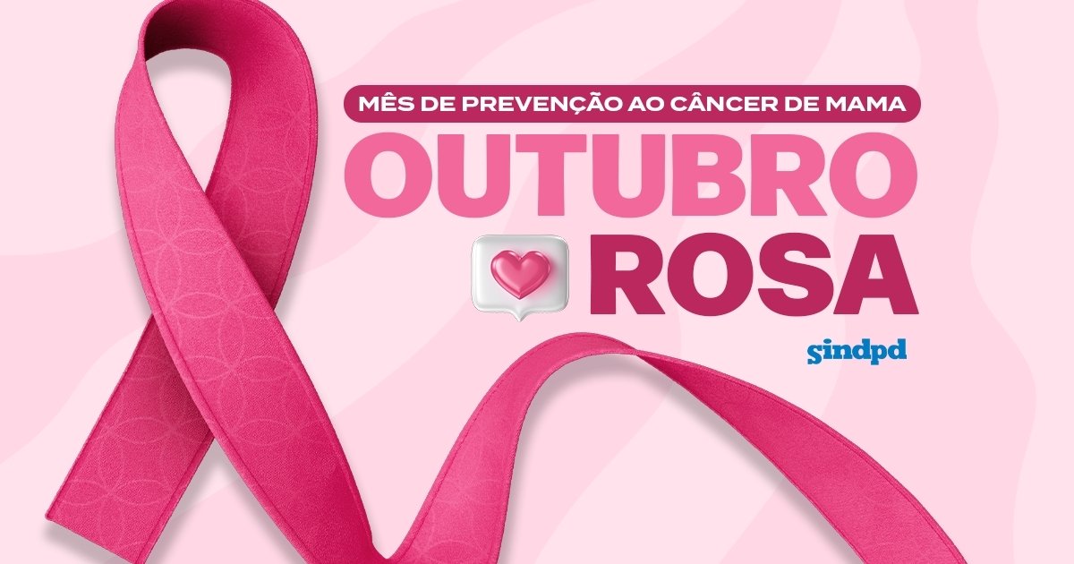 outubro-rosa-sindpd-prevencao-trabalho