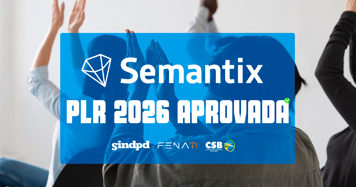 trabalhadores-grupo-semantix-aprovam-plr